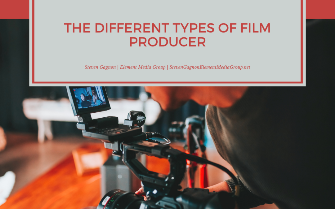 The Different Types of Film Producer