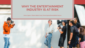 Why The Entertainment Industry Is At Risk