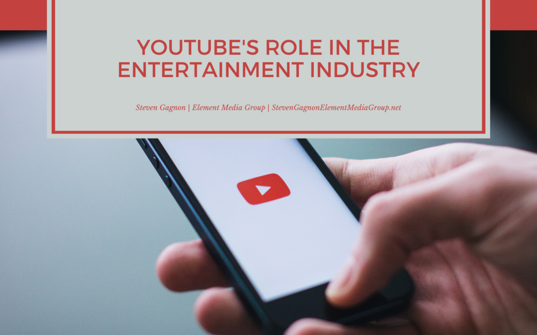 Youtube's Role In The Entertainment Industry
